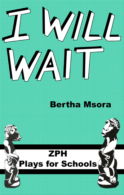 I Will Wait by Bertha Msora