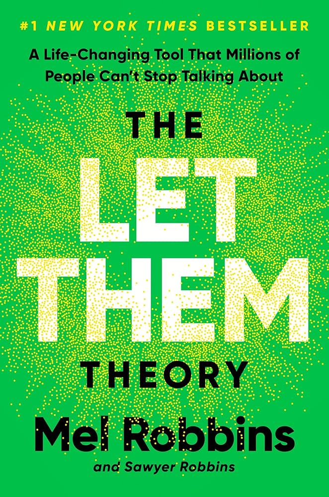 Let Them Theory by Mel Robbins