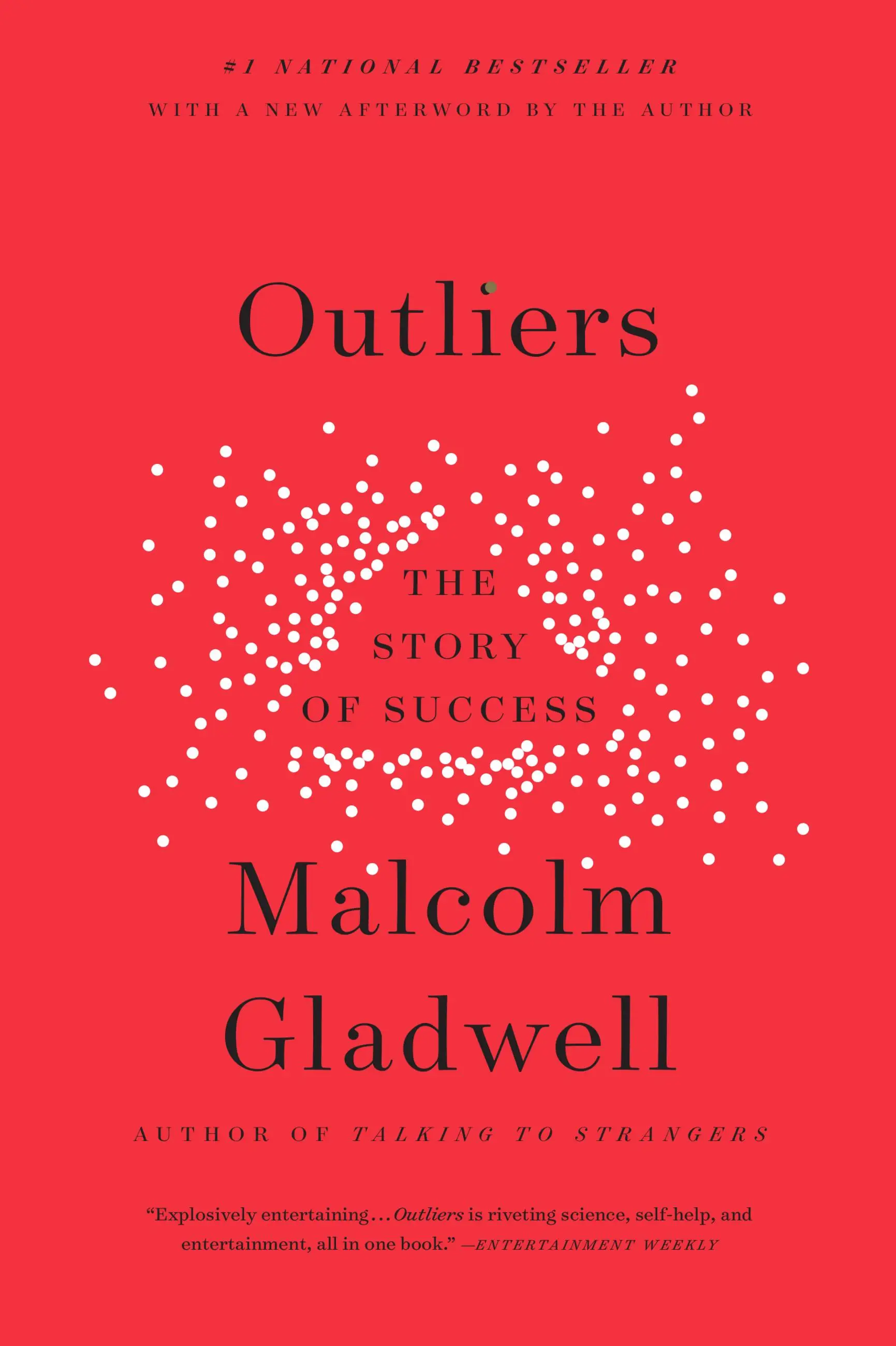 The Outliers by Malcolm Gladwell